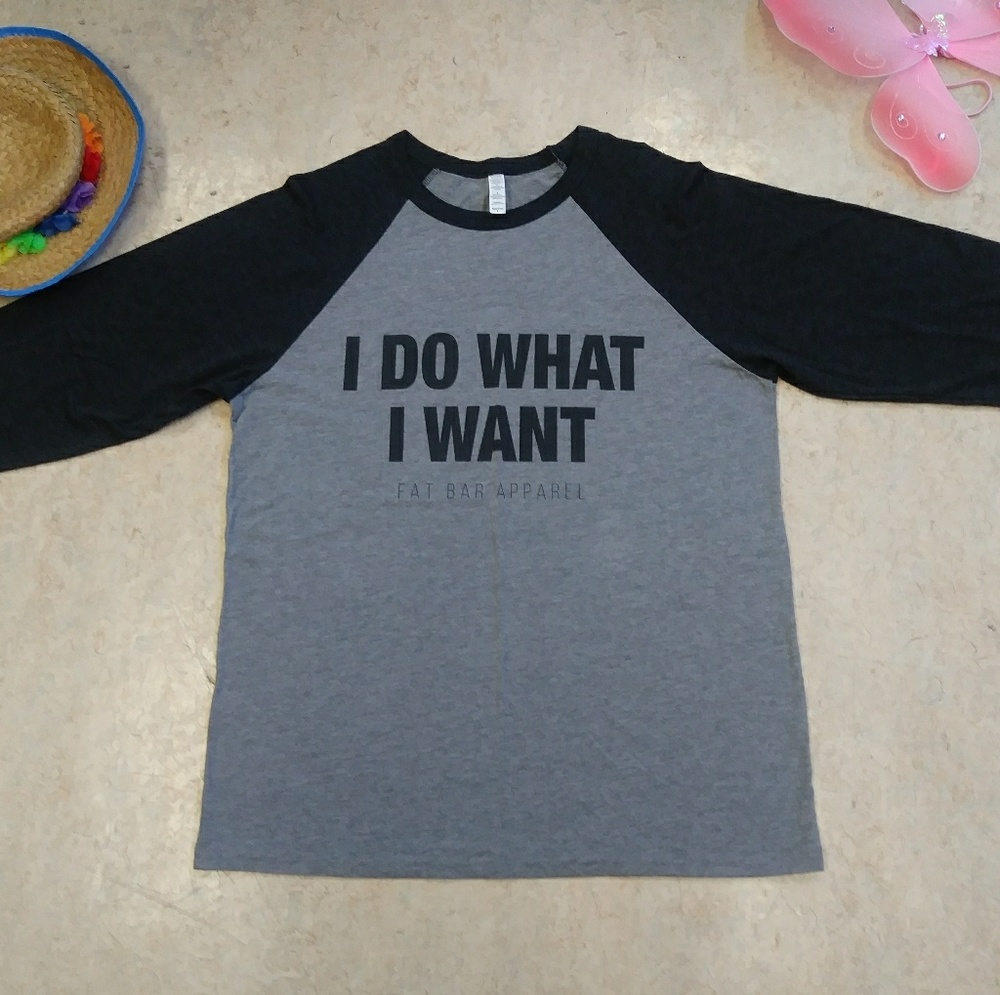I Do What I Want Fat Bar Apparel T-Shirt Top Large